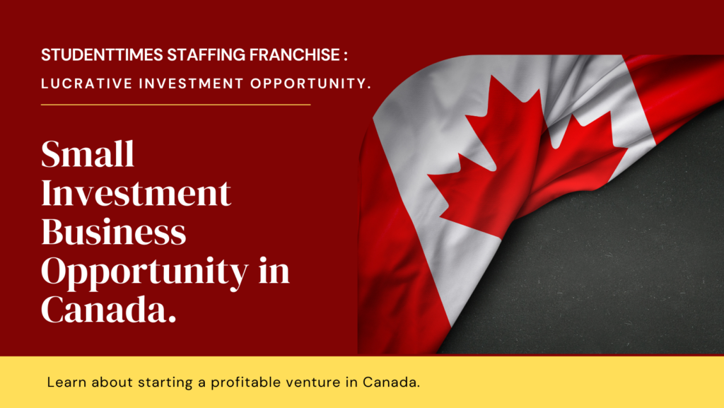 small investment business opportunity in canada